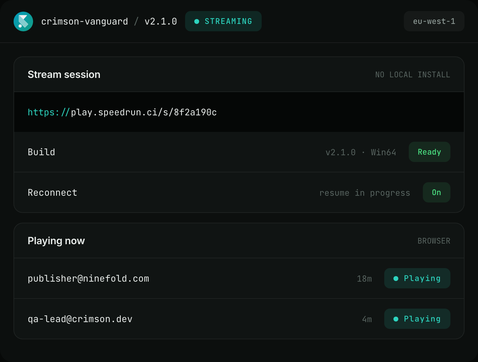 A cloud streaming session for a release, with a play link and two people in the session from the browser