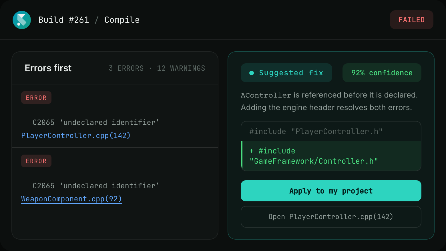 A failed build in the editor: errors listed by severity with clickable file and line locations, and a suggested fix card ready to apply